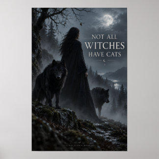 Póster No Todas Las Brujas Tienen Gatos Loba Bruja