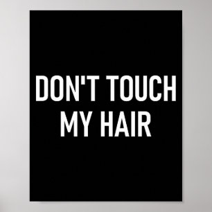 Póster No Toques Mi Pelo, Divertido, Chistes, Decir Sarcá