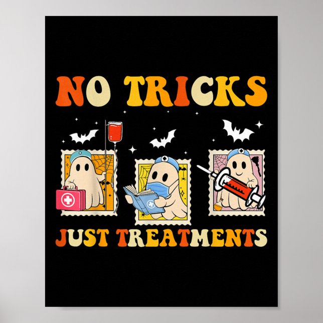 Póster No Tricks Just S Funny Halloween Ghost Nursing  (Frente)
