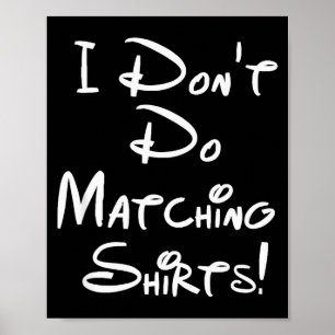 Póster No Uso Camisetas a Juego Parejas Divertidas