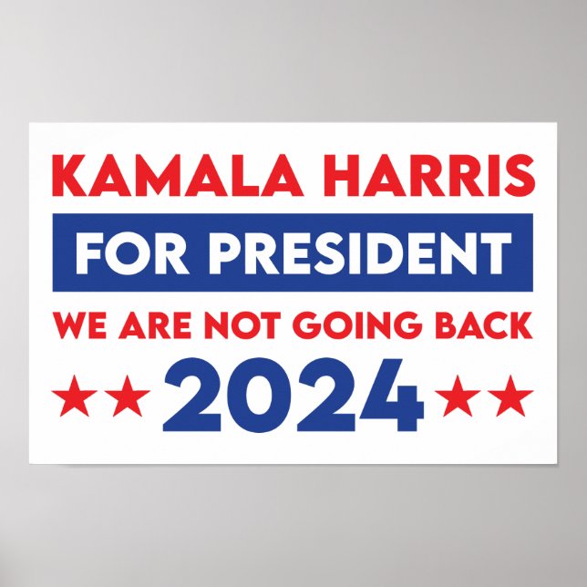 Póster No Vamos A Regresar Kamala Harris Por El President (Frente)