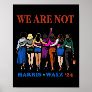 Póster No vamos a regresar Kamala Harris Waltz 24