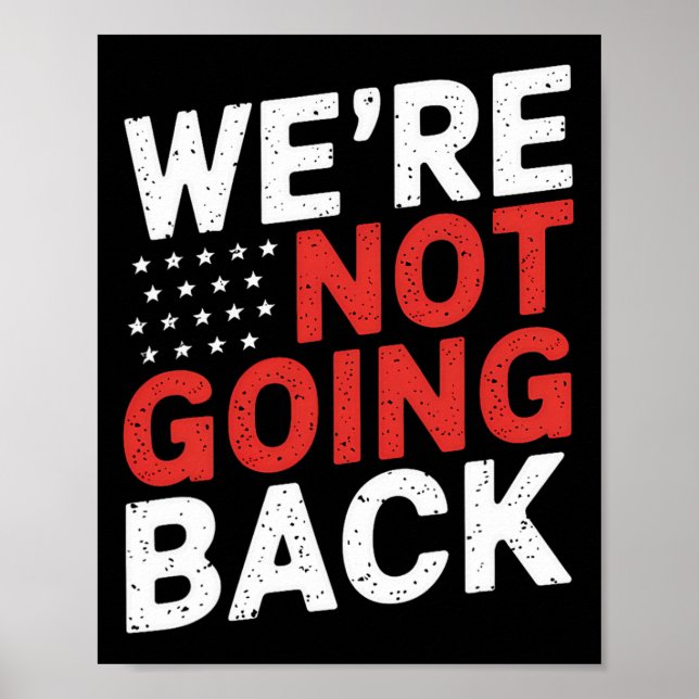 Póster No van a regresar Kamala Harris Waltz 24 (Frente)