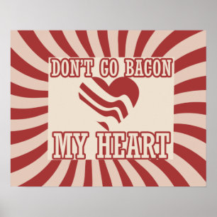 Póster No vayas a BACON my Heart