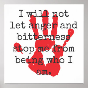 Póster No Voy A Dejar Que La Ira Y El Amargo - Inspiració