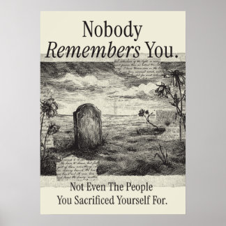 Póster Nobody Remembers You