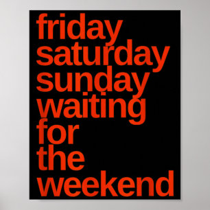 Póster Noche del viernes Noche del sábado Fin de semana D