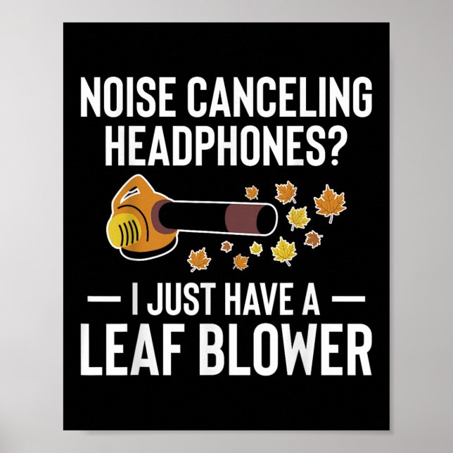 Póster Noise Canceling Headphones_ Leaf Blower Autumn  (Frente)