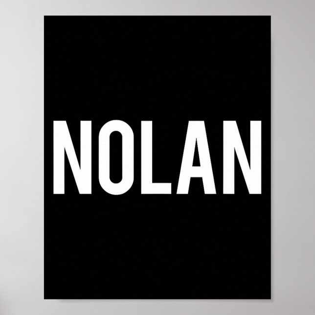 Póster Nolan - Cool New Funny Name Fan Gift Tee  (Frente)