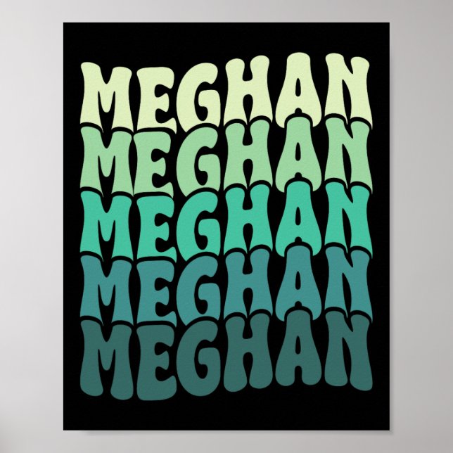 Póster Nombre personalizado Meghan I Love Meghan Groovy 8 (Frente)