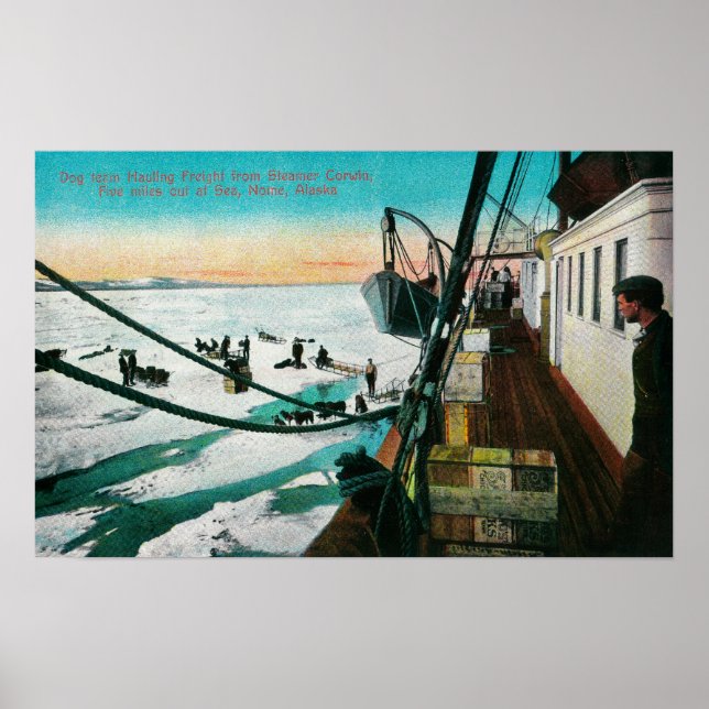 Póster Nome, Alaska Steamer Corwin Descargando flete (Frente)