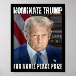 Póster Nominar a Trump para el Premio Nobel de la Paz