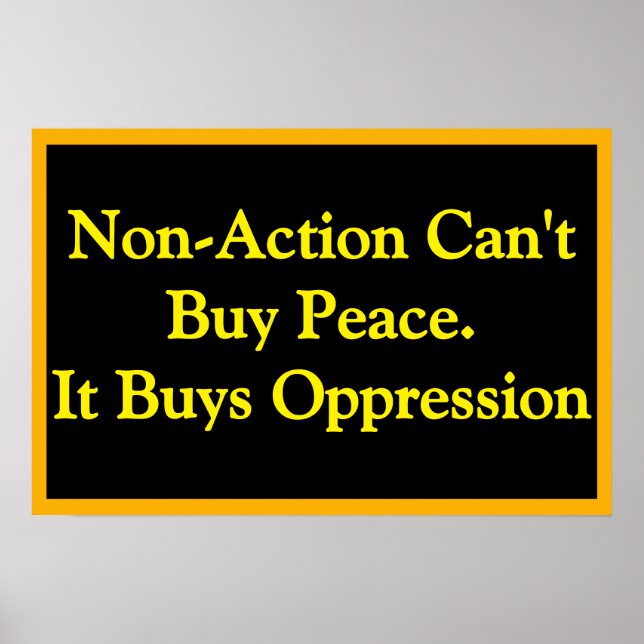Póster Non-Action Buys Oppression (Frente)