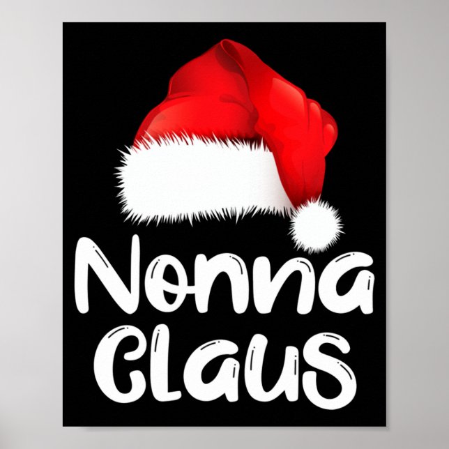 Póster Nonna Claus Christmas Family Matching Santa Hat Pa (Frente)