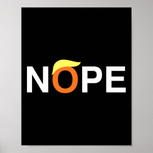 Póster Nope Divertido Anti-trump