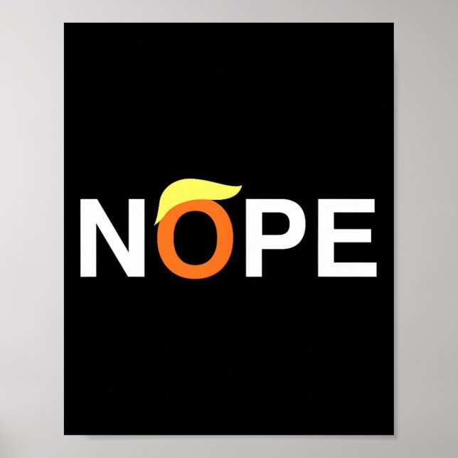 Póster Nope Divertido Anti-trump  (Frente)