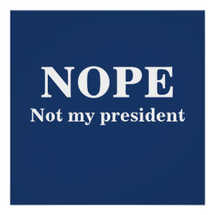 Póster NOPE No es mi presidente personalizable