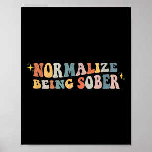 Póster Normalizar estar sobrio Sobriedad Adicción Recuper