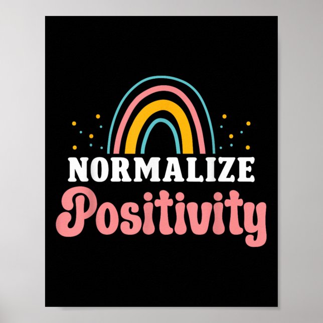 Póster Normalize Sitivity Rainbow Funny Saying Motivation (Frente)