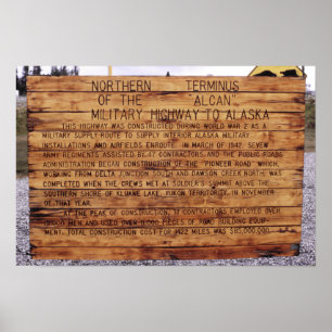 Póster Northern Terminus Alaska Highway
