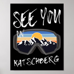 Póster Nos vemos en Katschberg Kärnten Vacation Ski Goggl