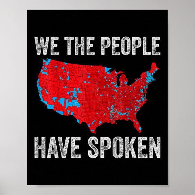 Póster Nosotros, el pueblo, hemos hablado del mapa electo (Frente)