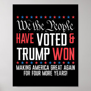 Póster Nosotros, El Pueblo, Hemos Votado Y Trump Ganó Meg