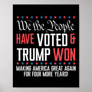 Póster Nosotros, El Pueblo, Hemos Votado Y Trump Ganó Meg