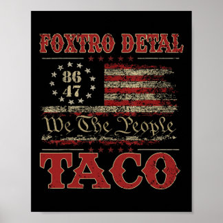 Póster Nosotros El Pueblo Taco Foxtrot Delta Taco 2 