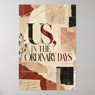 Póster Nosotros en los Días Ordinarios Collage Tipografía