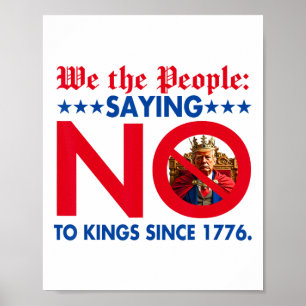 Póster Nosotros, La Gente, Diciendo No A Los Reyes Desde