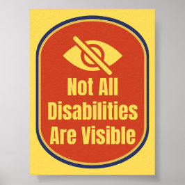 Póster Not All Disabilities Are Visible - Blind Version