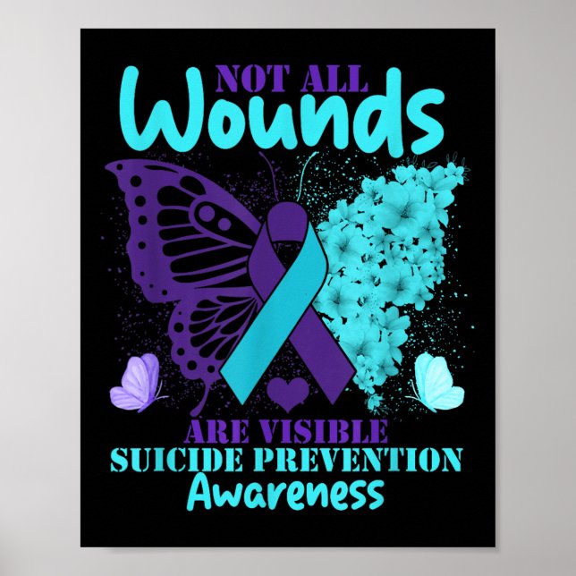 Póster Not All Wounds Are Visible Suicide Awareness  (Frente)