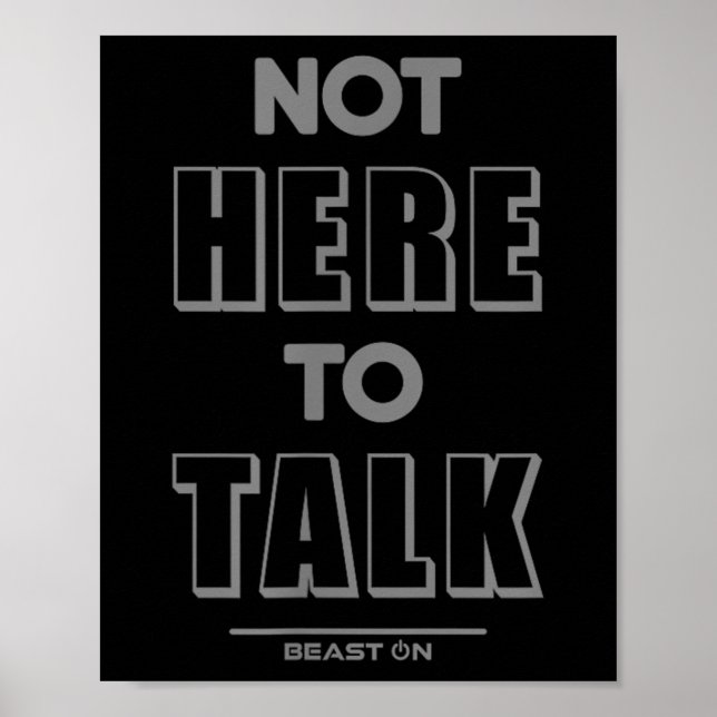 Póster Not Here To Talk In G Funny Gym Motivation Sayings (Frente)