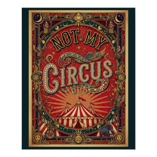 Póster Not My Circus! Ringmaster Red and Gold  (Anverso)