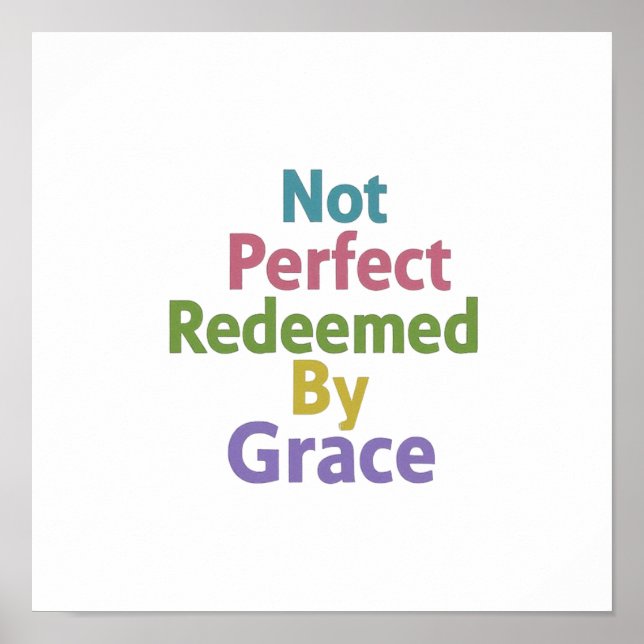 Póster Not Perfect Redeemed By Grace Minimalist Clean (Frente)