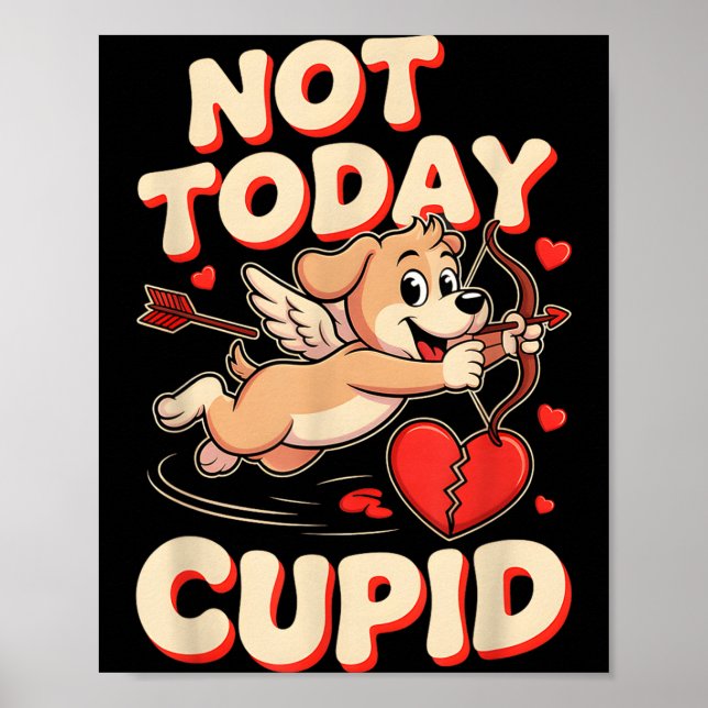 Póster Not Today Cud Funny Puppy Anti Valentine Retro Car (Frente)
