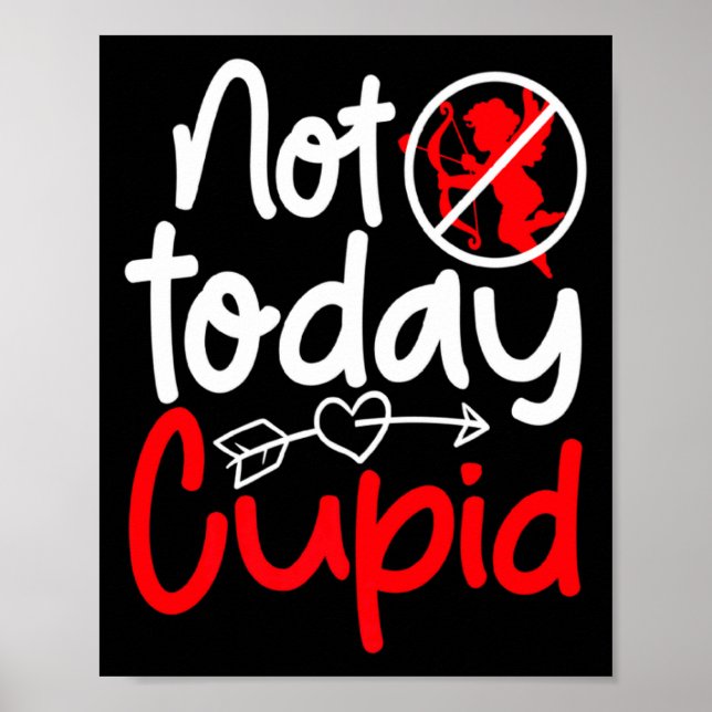 Póster Not Today Cud Valentines Humor Anti Sarcastic Va  (Frente)