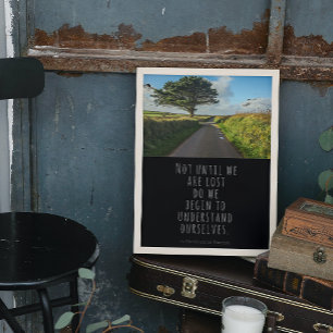 Póster Not Until We Are Lost Thoreau Quote  