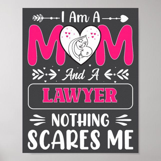 Póster Nothing Es Me Funny Lawyer Mom Quote  (Frente)
