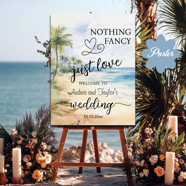 Póster Nothing Fancy Just Love Elegant Wedding Welcome (Subido por el creador)