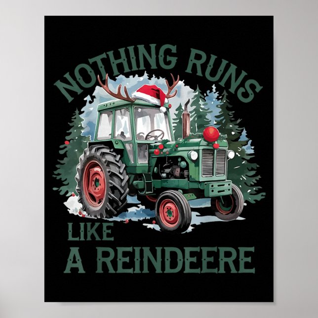 Póster Nothing Runs Like A Reindeer Christmas Tractor Far (Frente)