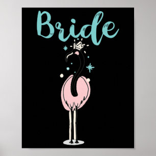 Póster Novia - Cute Flamingo Bachelorette Bridal Party We