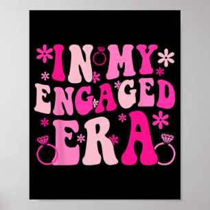 Póster Novia En Mi Era Comprometida Dama de Honor Groovy