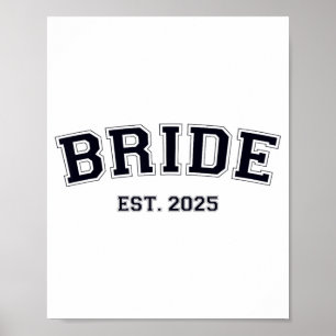 Póster Novia Est. 2025 Prometida Sra. Esposa Despedida de