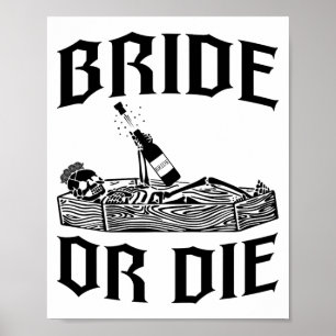 Póster Novia o Muere Novia Esqueleto Squad Gothic Soltera