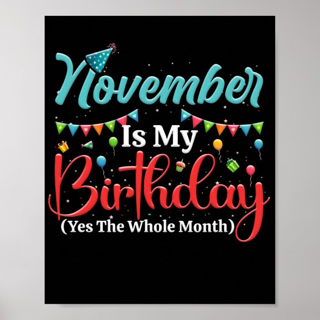 Póster Noviembre Es Mi Cumpleaños Todo El Mes De Noviembr (Frente)