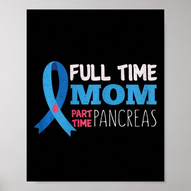Póster Noviembre T1d Tiempo Completo Mamá Tiempo Parcial  (Frente)