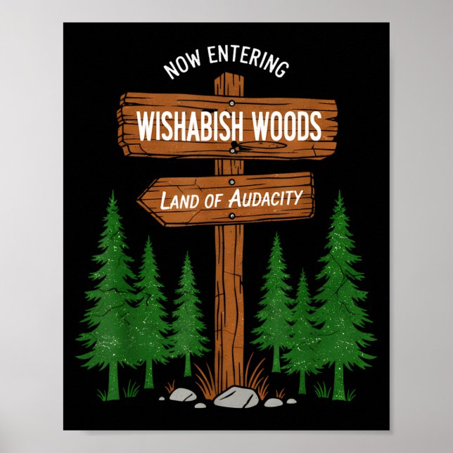 Póster Now Entering I Wishabish Woods National Forest Lan (Frente)