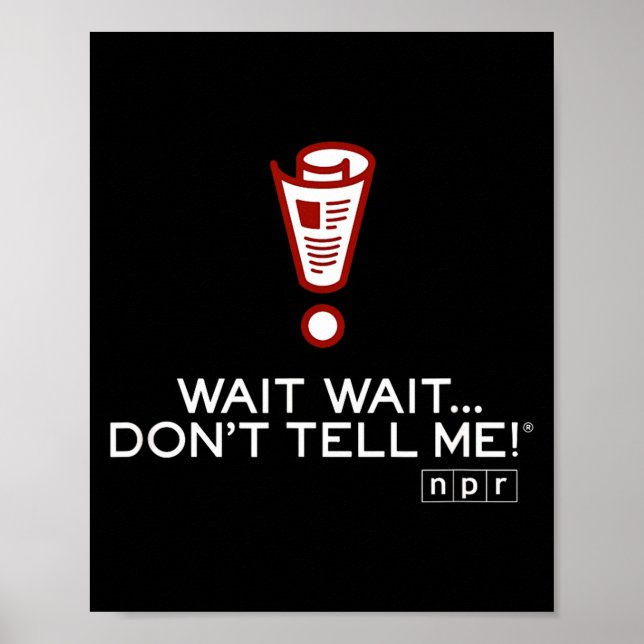 Póster Npr Wait Wait Don’t Tell Me Logo Small  (Frente)